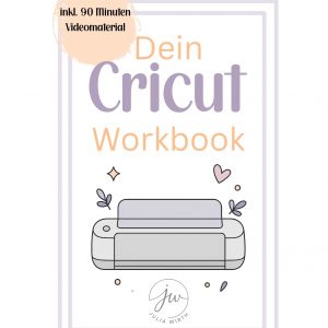 Printedition: Dein Cricut Workbook