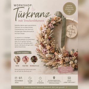 07.11.26 12.00 Uhr Workshop Türkranz mit Trockenblumen
