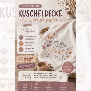 Herbstzauber: Kuscheldecke trifft Infusible Ink